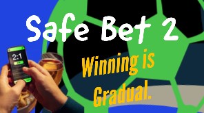 safe bet 2